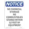Signmission OSHA Notice, 5" Height, NOTICE No Chemical Storage No Sign, 5" X 3.5", Portrait OS-NS-D-35-V-16048 - alternate 1